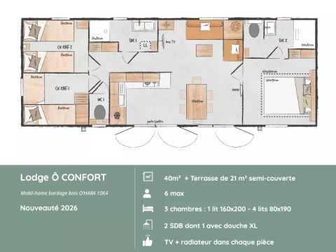 Mobilhome 6 personnes - Lodge Ô CONFORT – 3 chambres / 2 salles de bains, 6 personnes