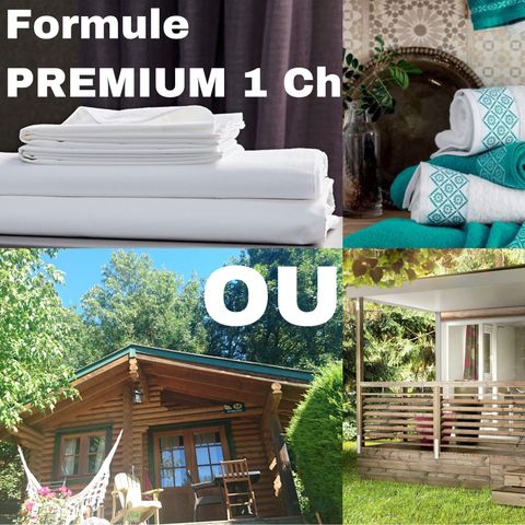 CHALET 2 personnes - Formule PREMIUM - Chalet ou mobile-home 1 chambres = draps + serviettes +ménage