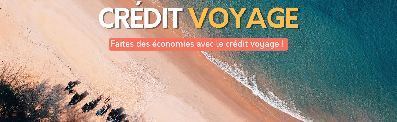 Utilisez votre crédit voyage