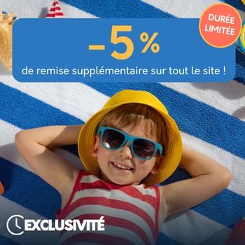  Bénéficiez de 5% de remise supplémentaire