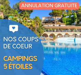 Sélection : Campings 5 étoiles