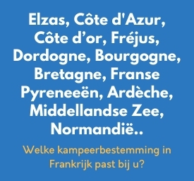 Zoek de ideale camping in Frankrijk 🇫🇷