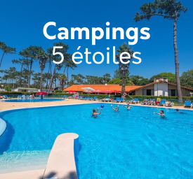Campings 5 étoiles