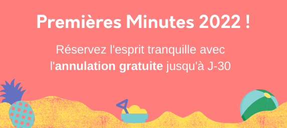 Réservez tôt, Payez moins cher !