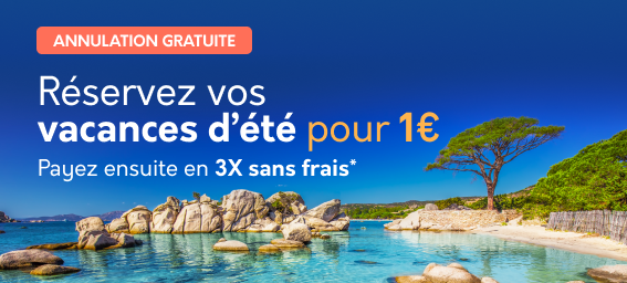 Réservez dès maintenant vos vacances 2023