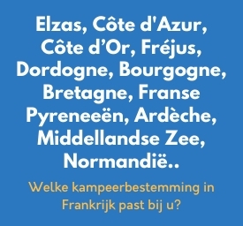Zoek de ideale camping in Frankrijk 🇫🇷