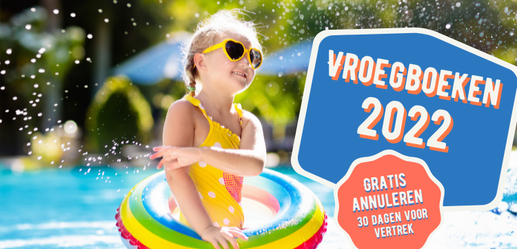 Vroegboeken 2022 ☀️