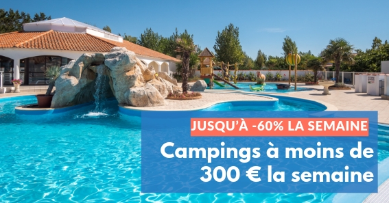 Campings à moins de 300 euros