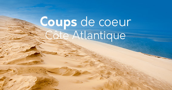 Coups de Coeur Côte Atlantique