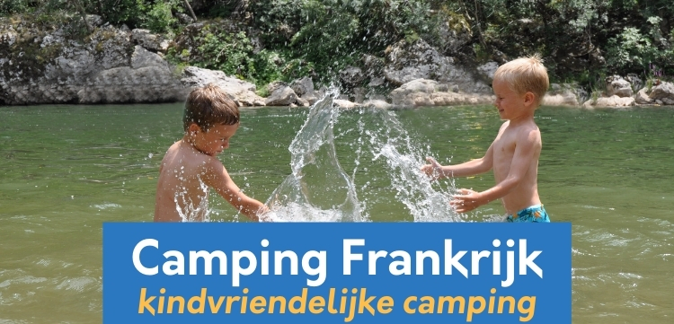 Kindvriendelijke camping Frankrijk