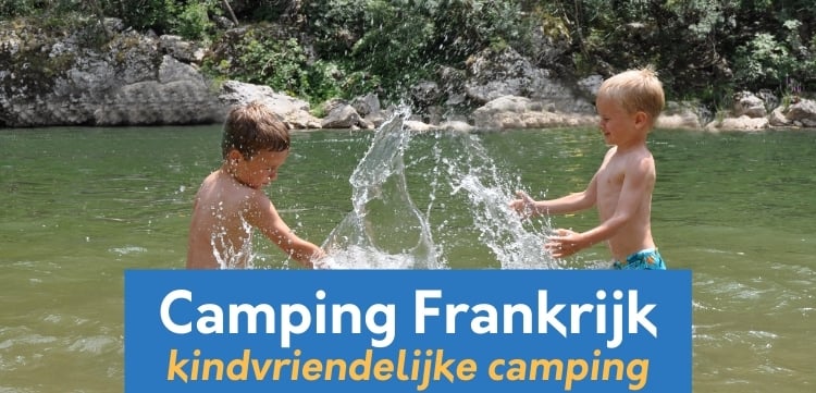 Kindvriendelijke campings Frankrijk