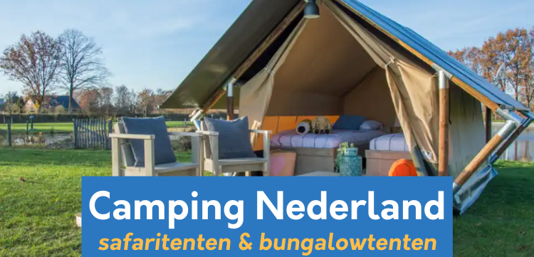 Safaritent en bungalowtent Nederland