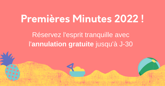 Offres Premières Minutes 2022