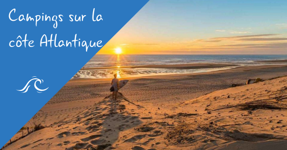 Campings sur la côte Atlantique
