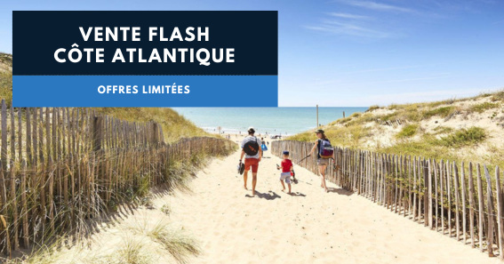 Vente Flash Côte Atlantique !