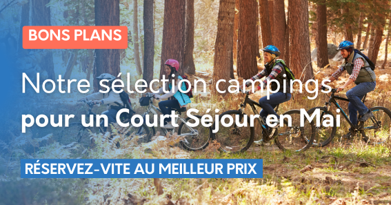 Bon plan : Court Séjour Mai
